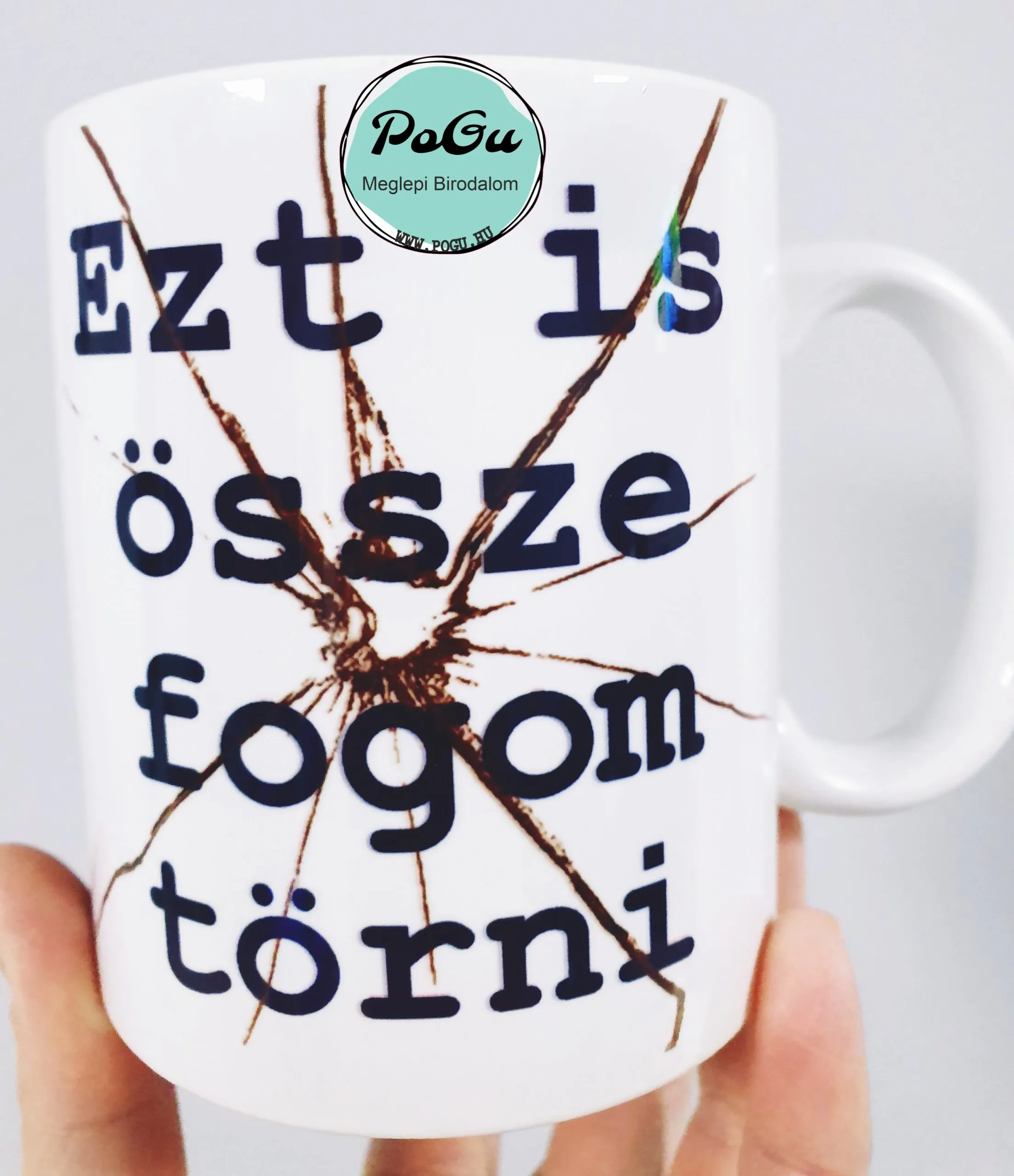 Összetöröm bögre