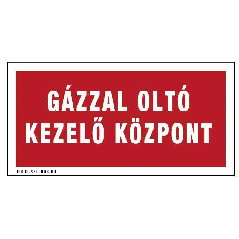 Gázzal oltó kezelő központ